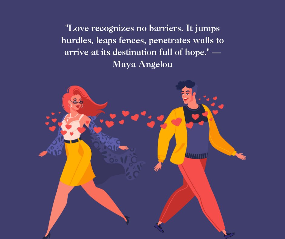 An illustration of a man and woman walking toward each other, surrounded by floating red hearts. The quote 'Love recognizes no barriers. It jumps hurdles, leaps fences, penetrates walls to arrive at its destination full of hope.' by Maya Angelou is displayed above, evoking the theme of thoughtful love quotes that speak to the heart.