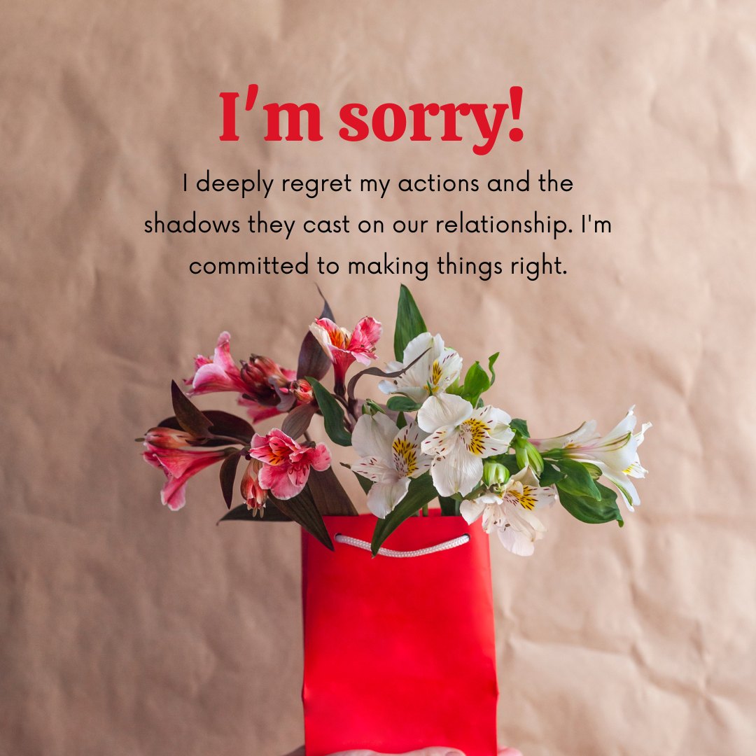 A heartfelt apology message with a bouquet of colorful flowers in a red gift bag, expressing regret and a commitment to making things right.