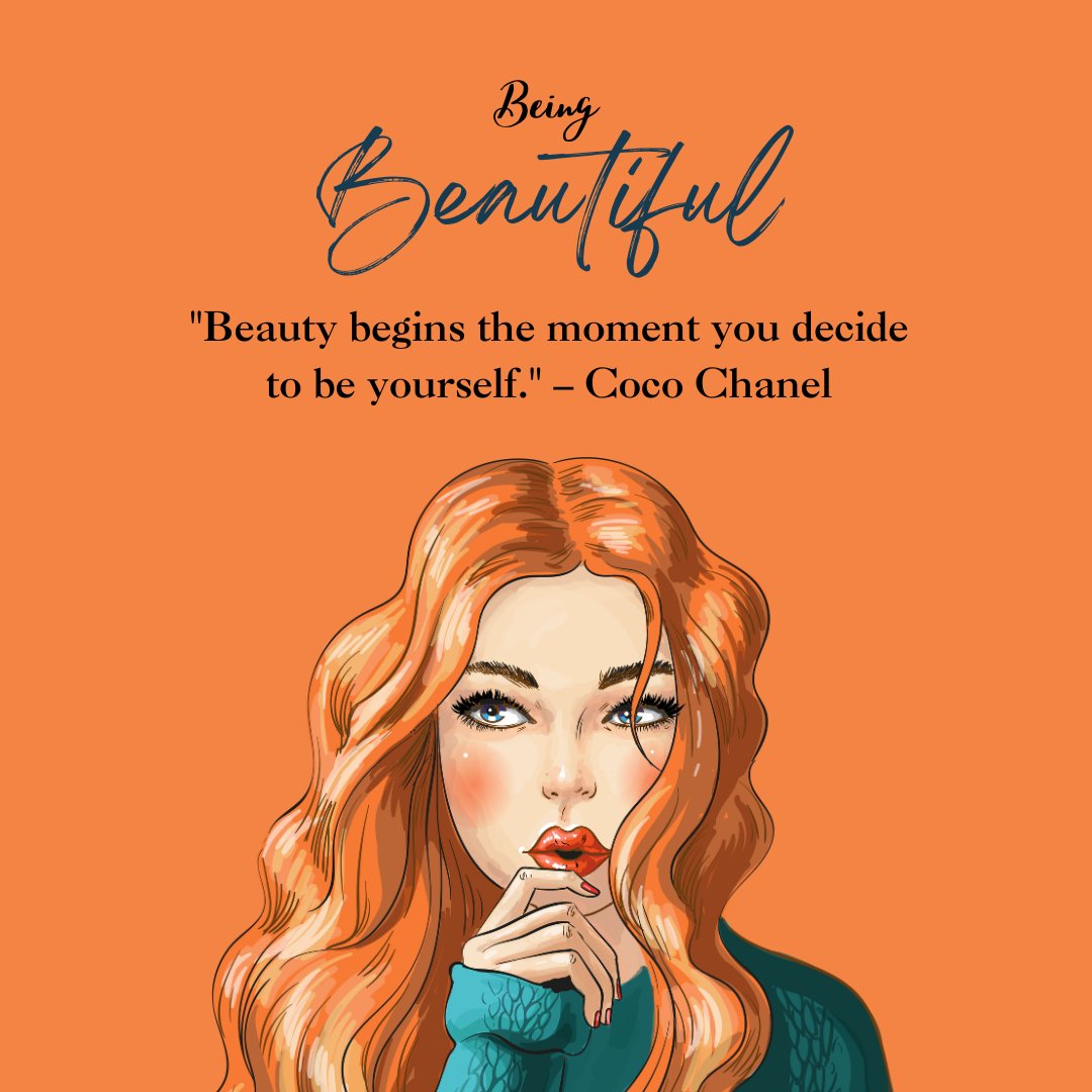 Illustration of a woman with flowing red hair and thoughtful expression, accompanied by a quote from Coco Chanel: 'Beauty begins the moment you decide to be yourself.' - Being Beautiful Quotes.