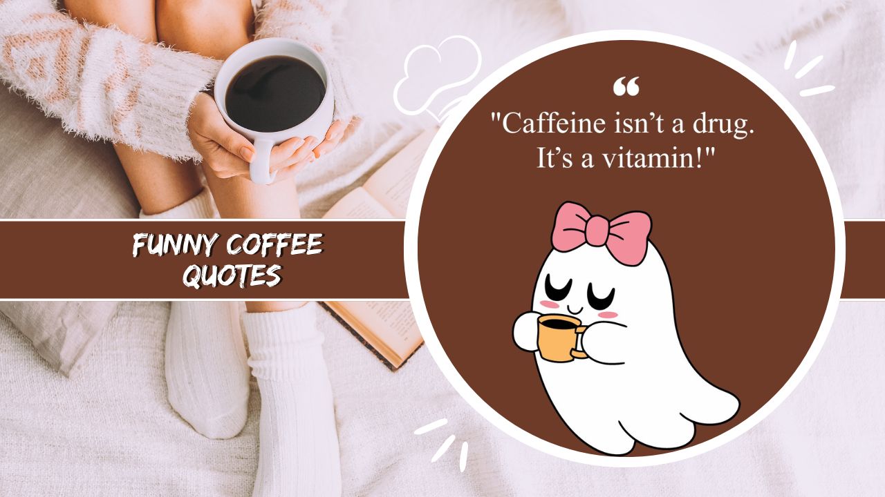 funny coffee quotes