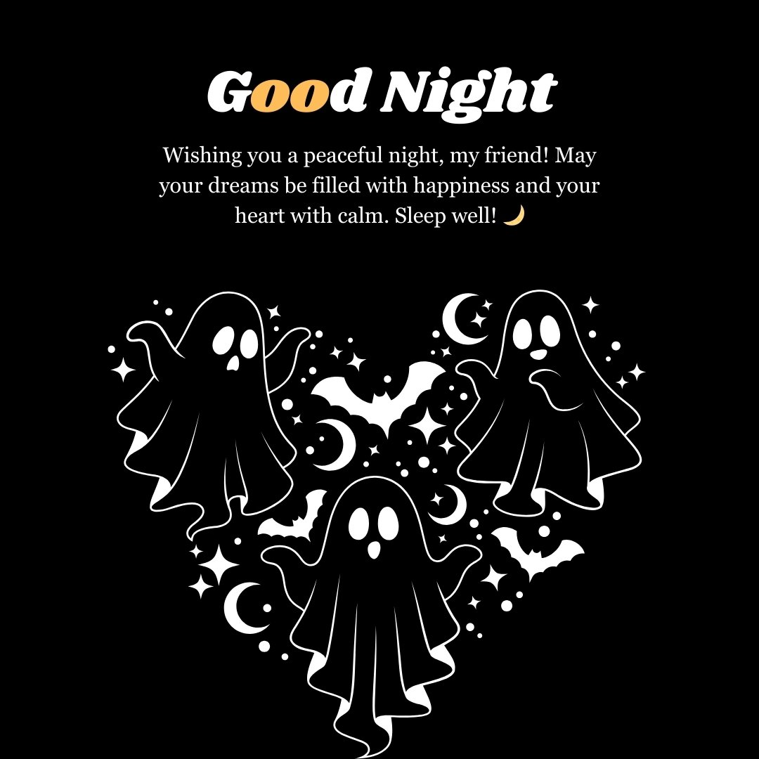 Good Night Blessings Messages for Friends featuring playful ghosts, stars, and bats, offering peaceful sleep wishes with a fun and spooky vibe.