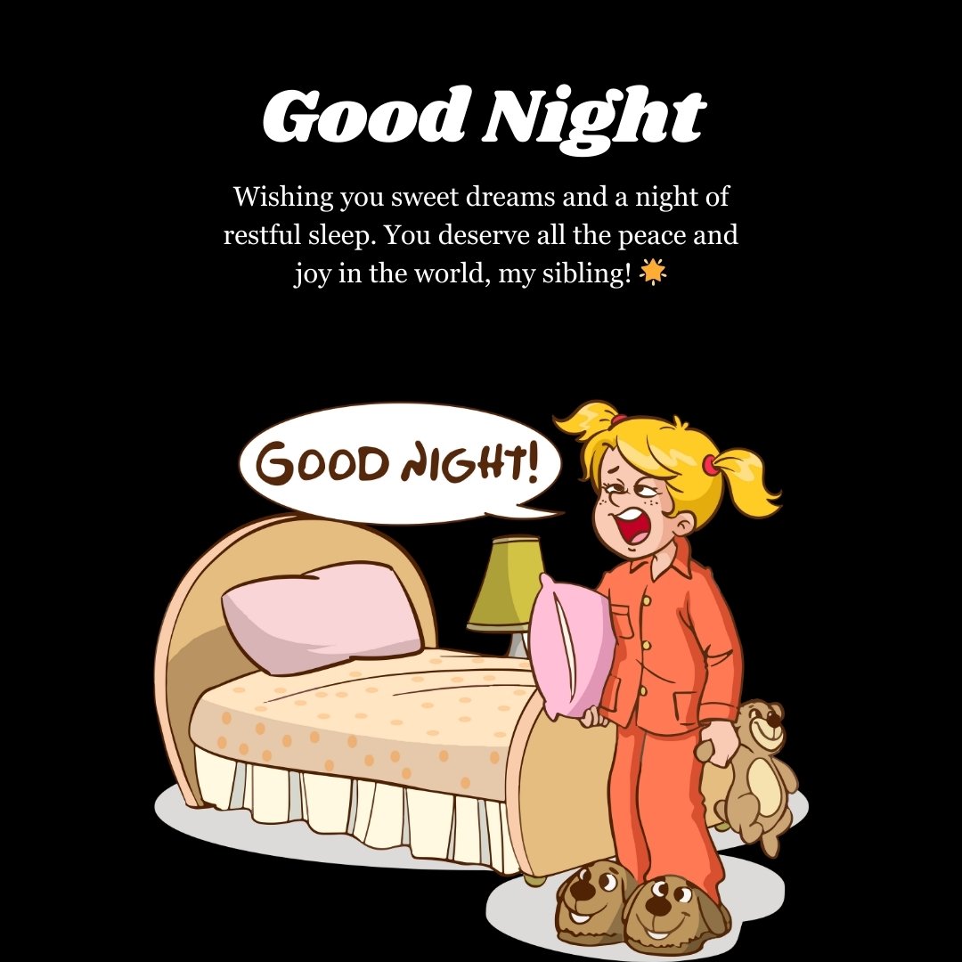 Good Night Blessings Messages for Siblings featuring a cheerful child in pajamas standing next to a bed, wishing sweet dreams and peaceful sleep.