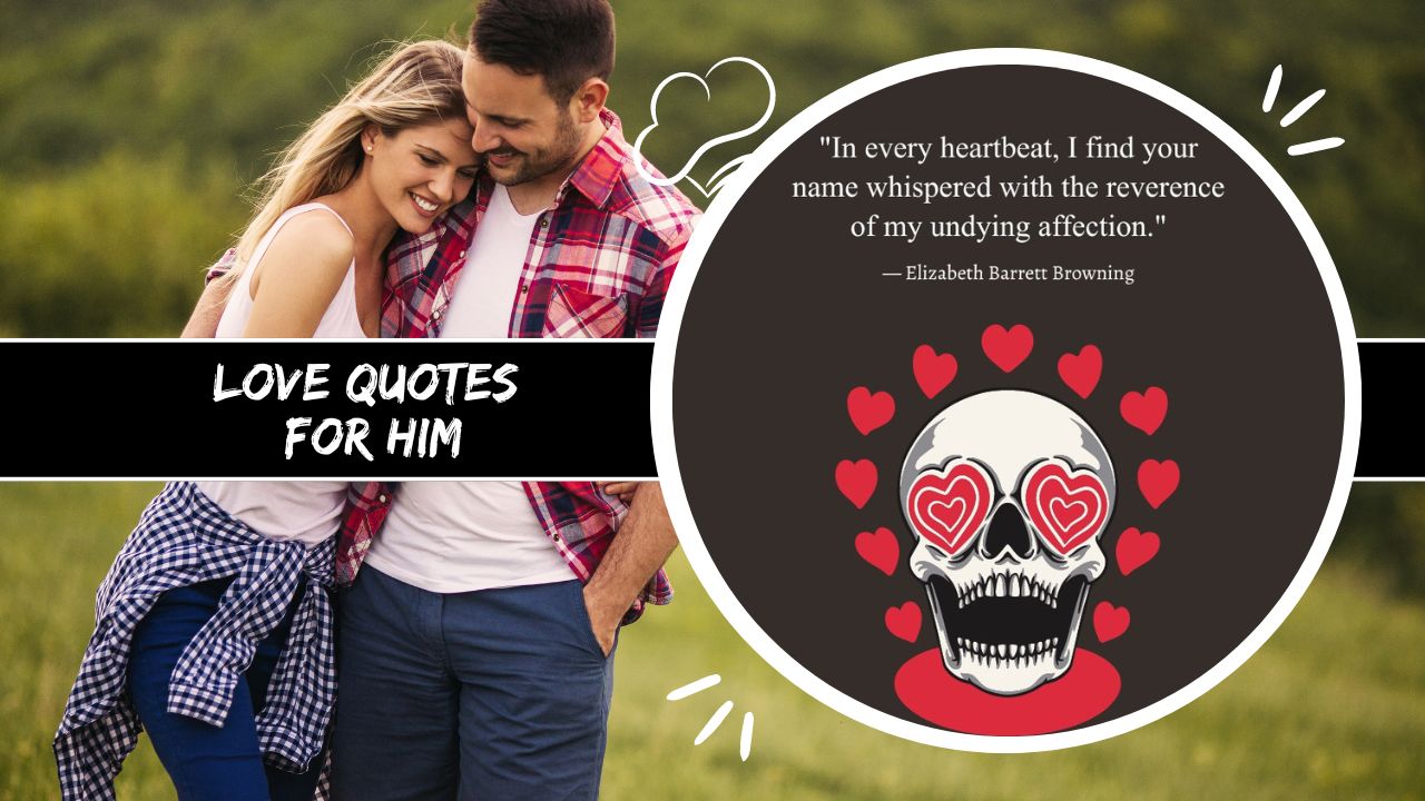 love quotes for him