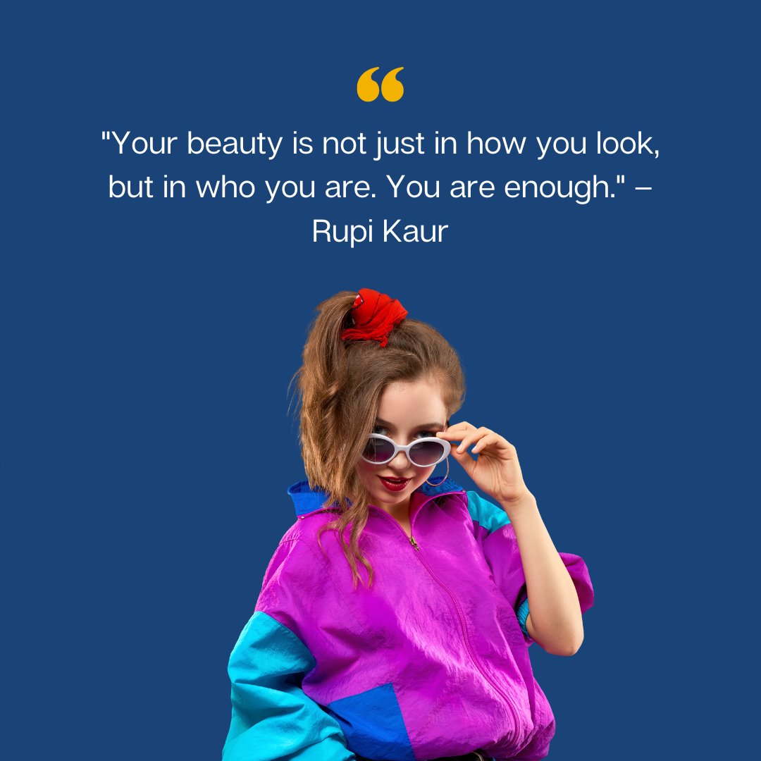 Confident woman in a vibrant retro outfit paired with an empowering quote by Rupi Kaur saying 'Your beauty is not just in how you look, but in who you are. You are enough.' – perfect for inspiring self-worth and confidence in women.