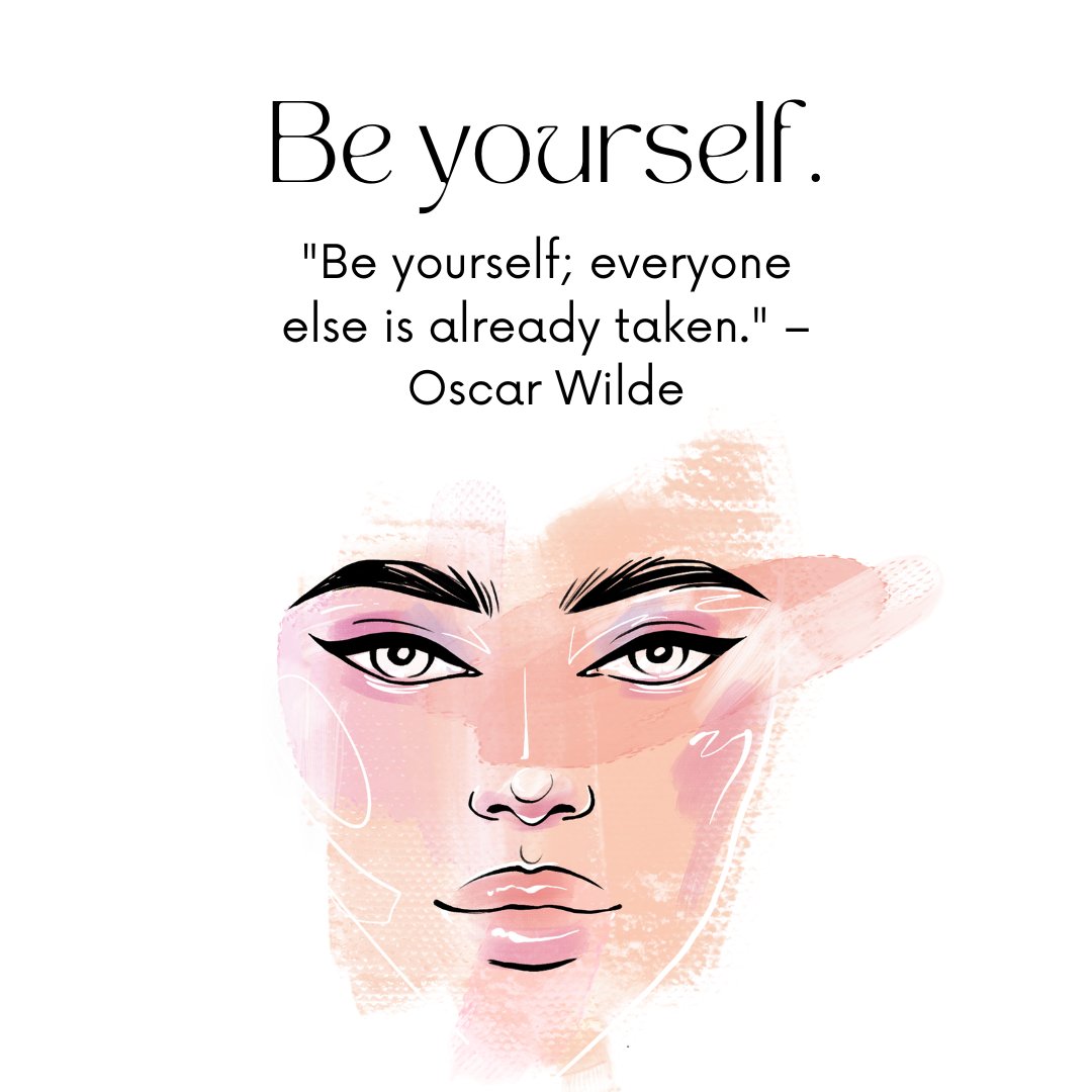 Abstract illustration of a woman's face accompanied by the Oscar Wilde quote: 'Be yourself; everyone else is already taken.' - Yourself Being Beautiful Quotes.