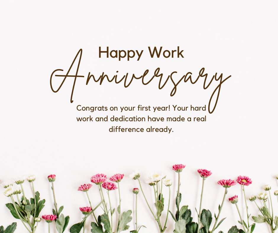 1st Work Anniversary Wishes and Messages