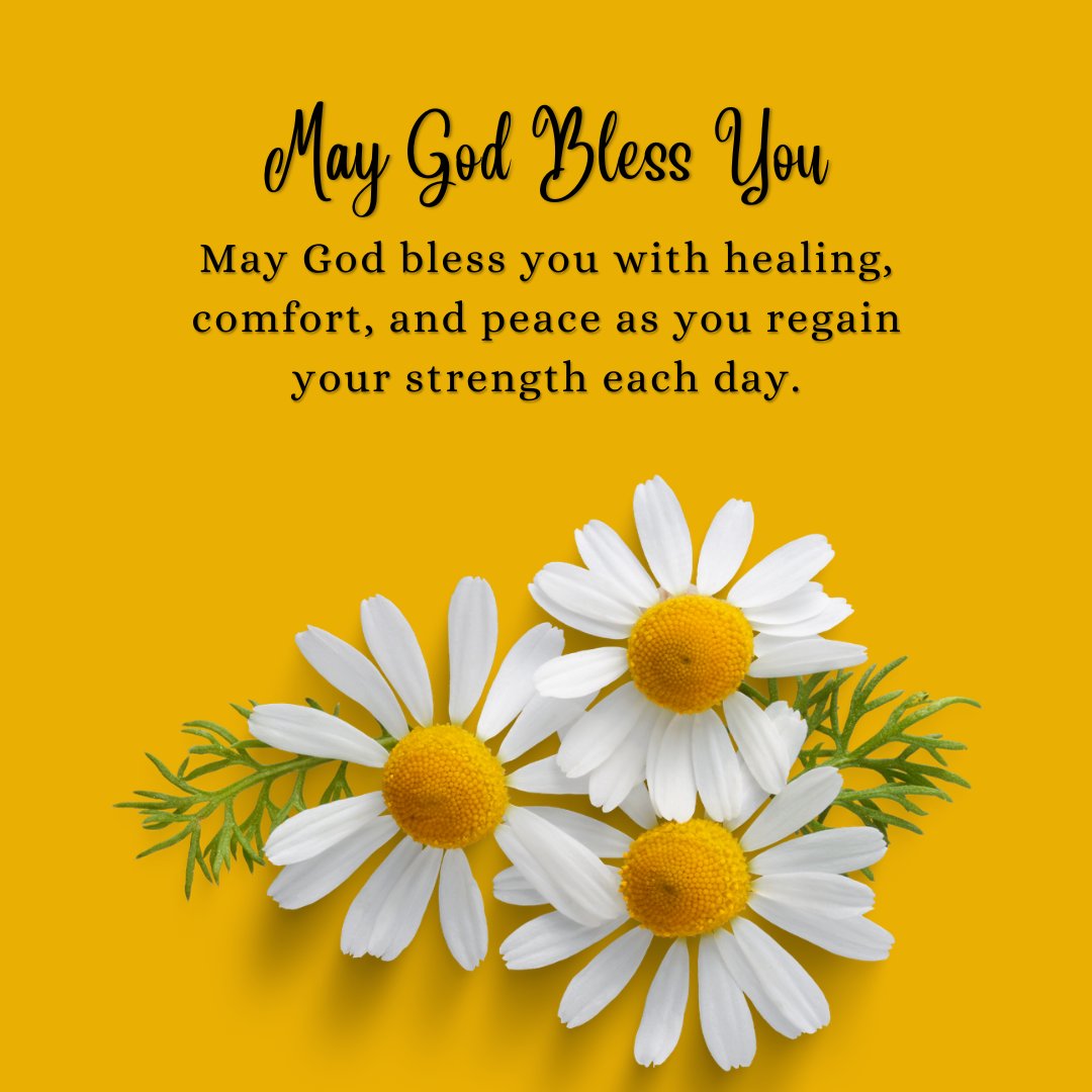 Best May God Bless You Messages During Sickness