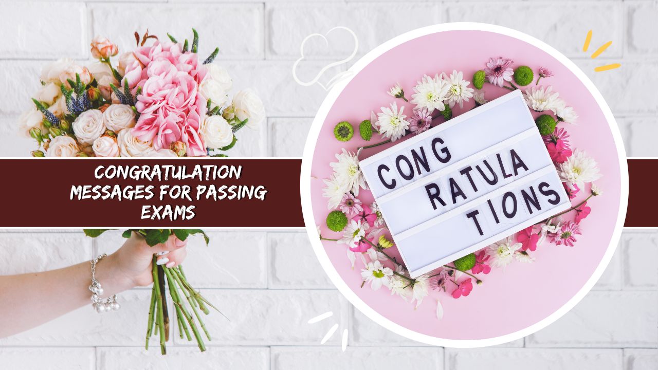 Congratulation Messages For Passing Exams