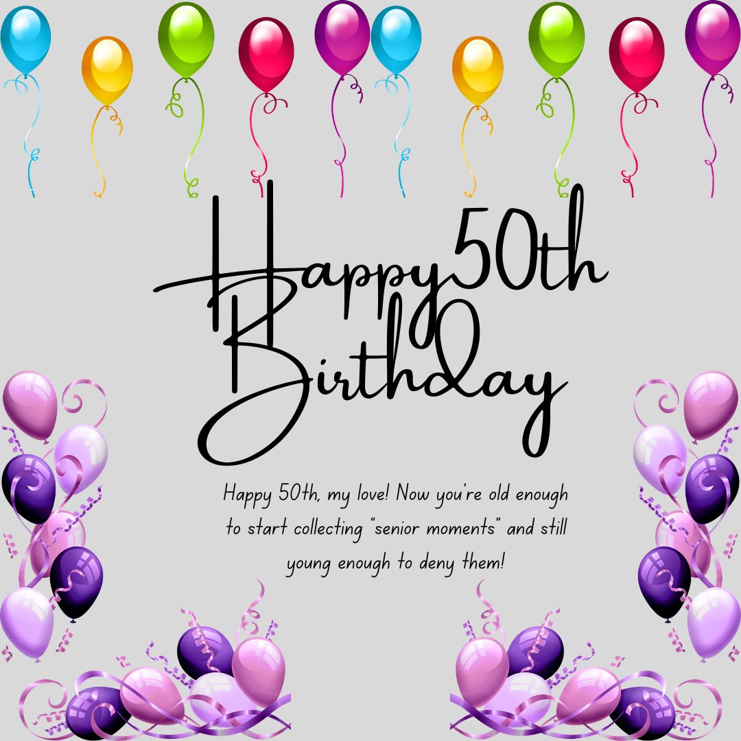 Funny 50th Birthday Wishes for Husband