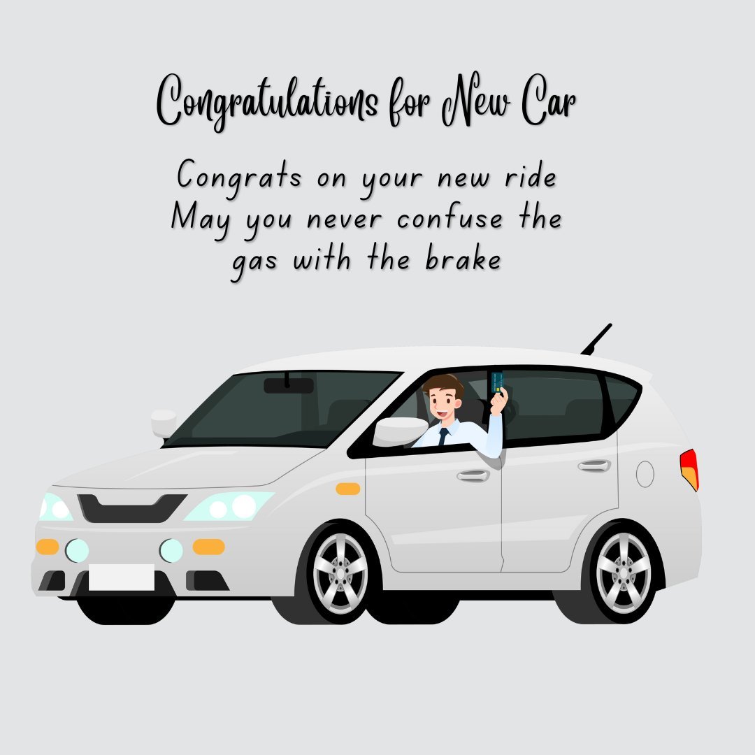 Funny Congratulation Messages on a New Car
