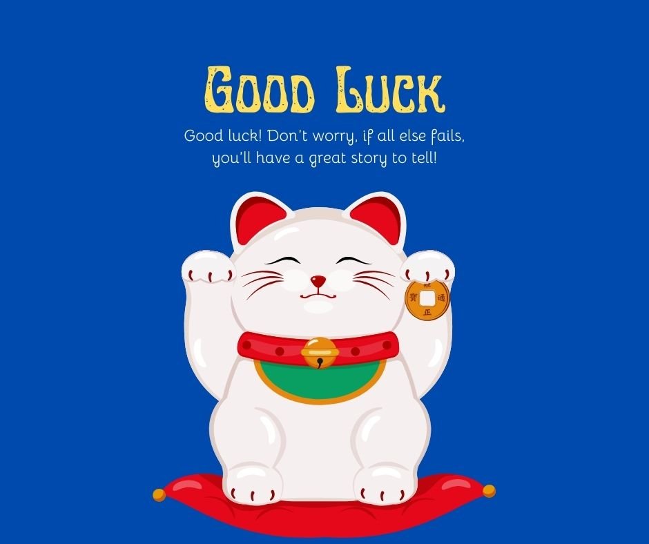 Funny Good Luck Wishes