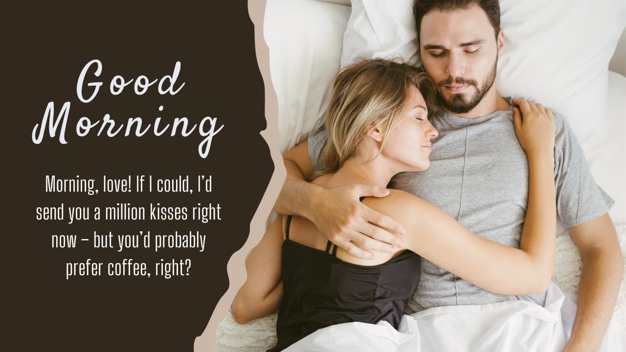 Funny Good Morning Messages For Boyfriend