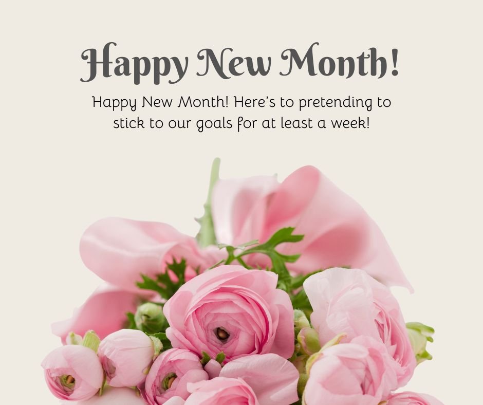 Funny Happy New Month Messages