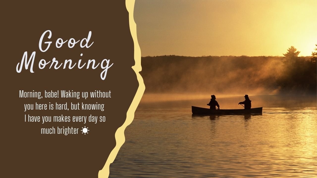 Good Morning Messages for Boyfriend in Long Distance