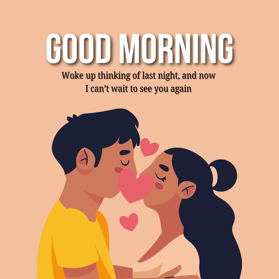 Sexy Good Morning Texts for Girlfriend with a romantic illustration of a couple sharing a kiss, expressing longing and affection.