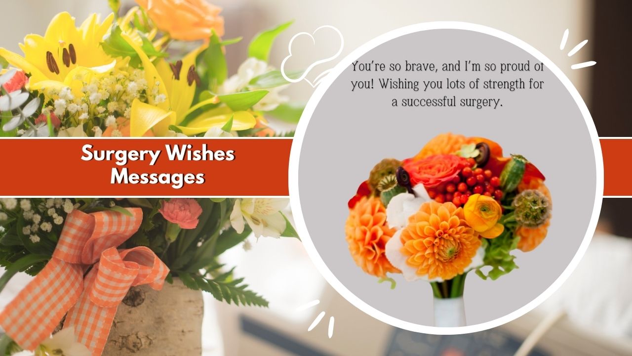 Surgery Wishes Messages