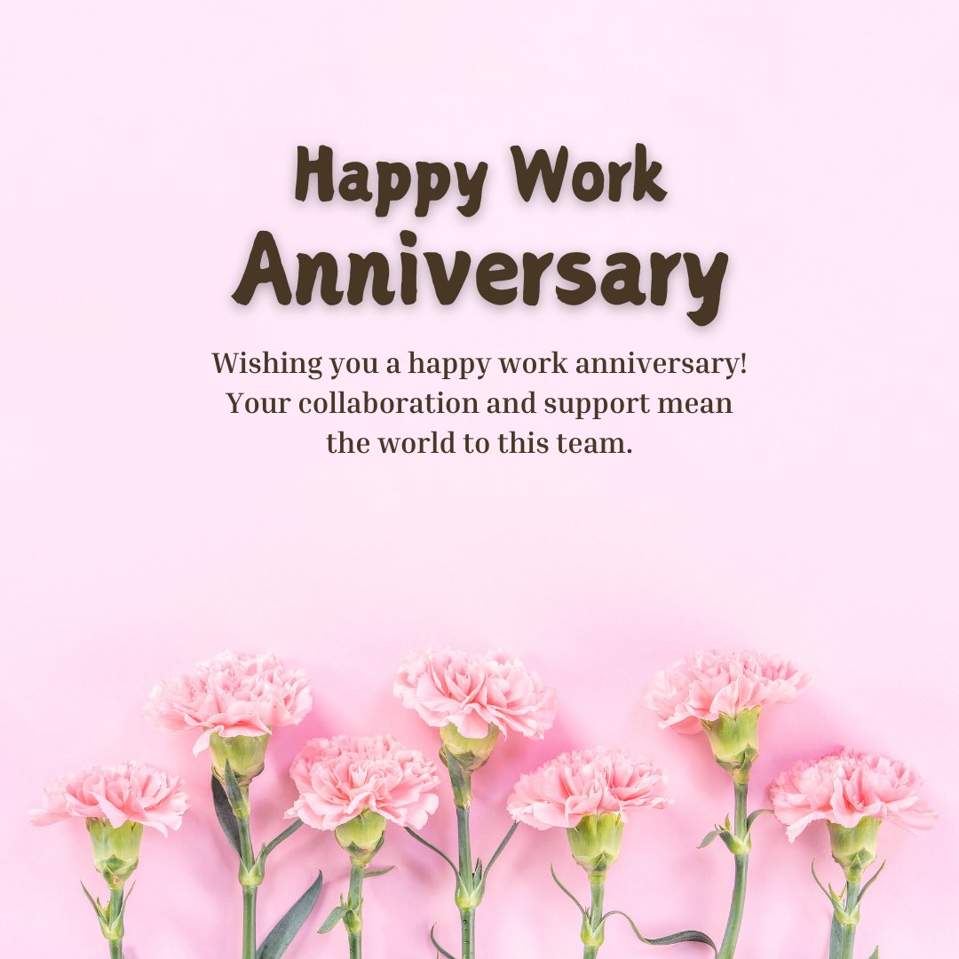 Work Anniversary Wishes For Team Members