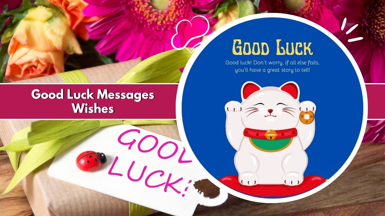 good luck messages