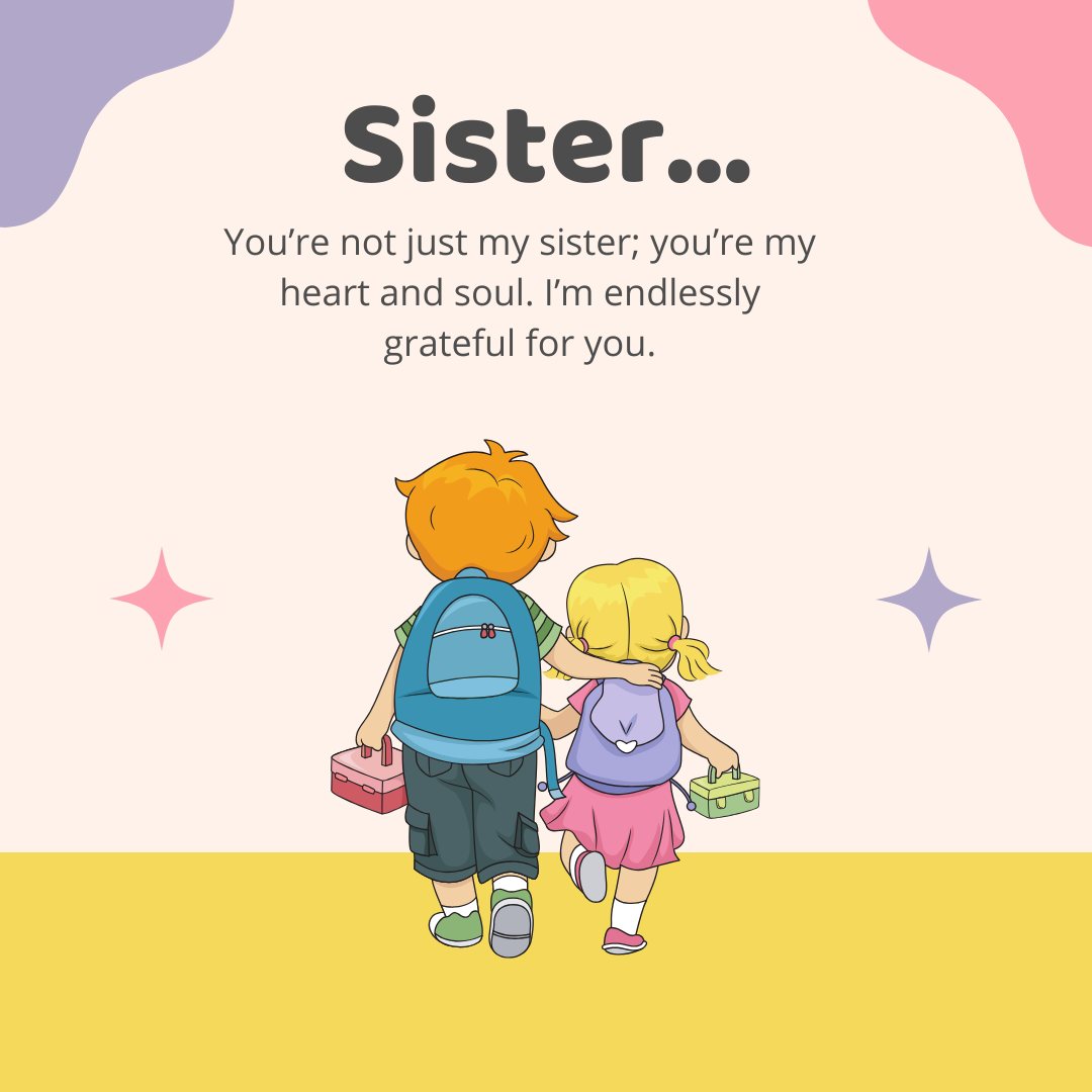 Beautiful Messages for A Sister