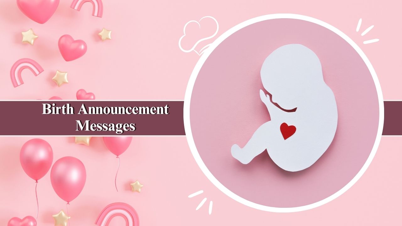 Birth Announcement Messages