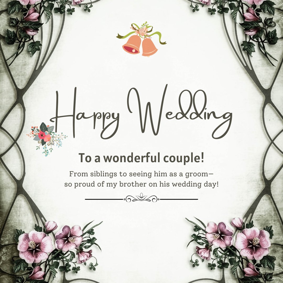 Brother Wedding Captions and Whatsapp Status