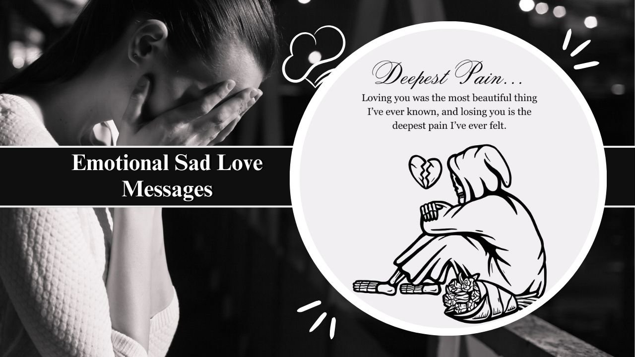Emotional Sad Love Messages