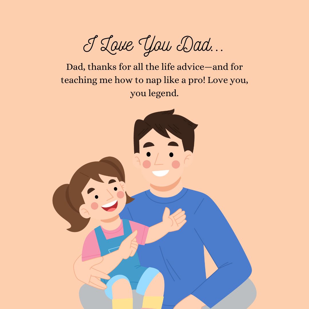 Funny Love Messages to Dad