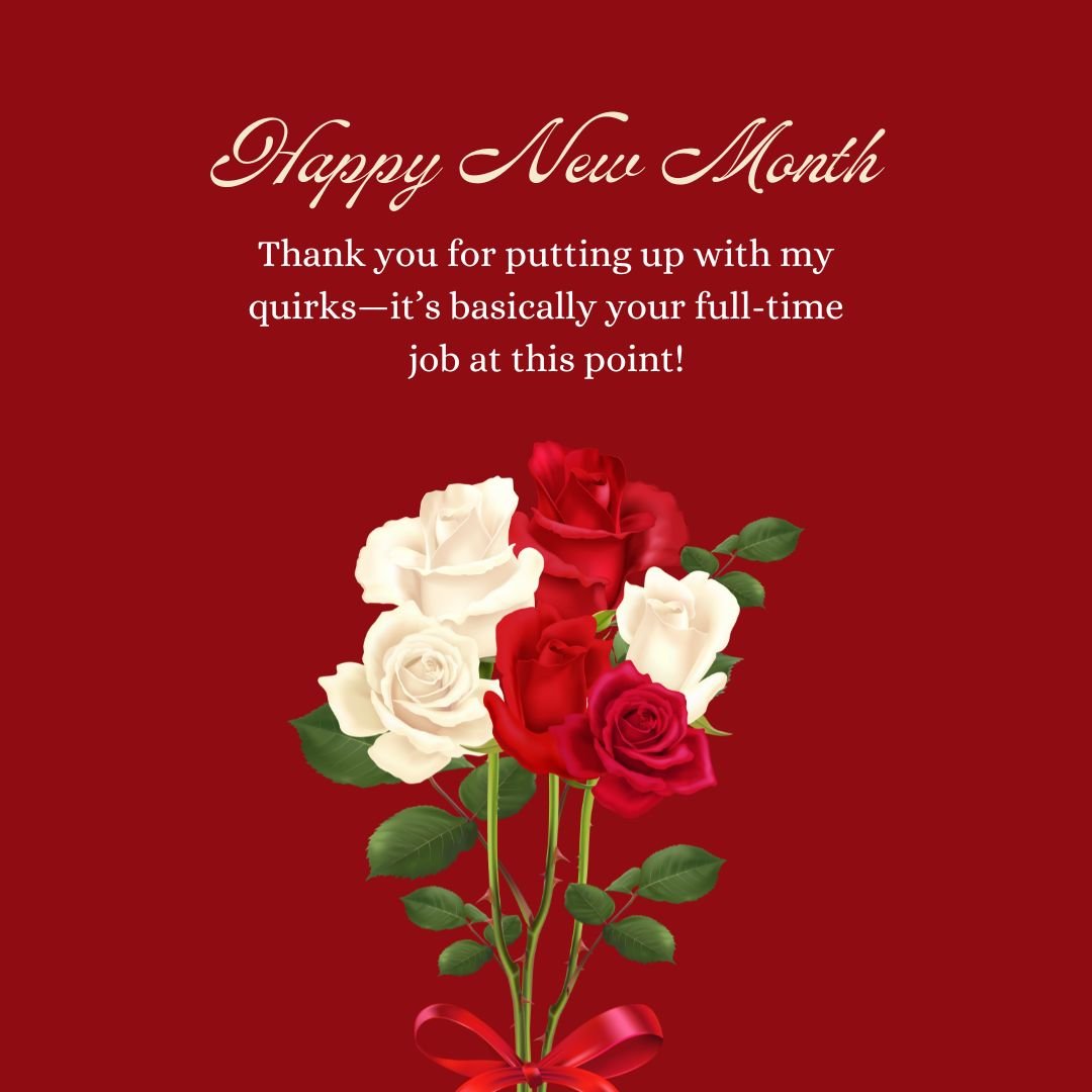 Happy New Month Wishes for Long-Distance Boyfriend or Girlfriend