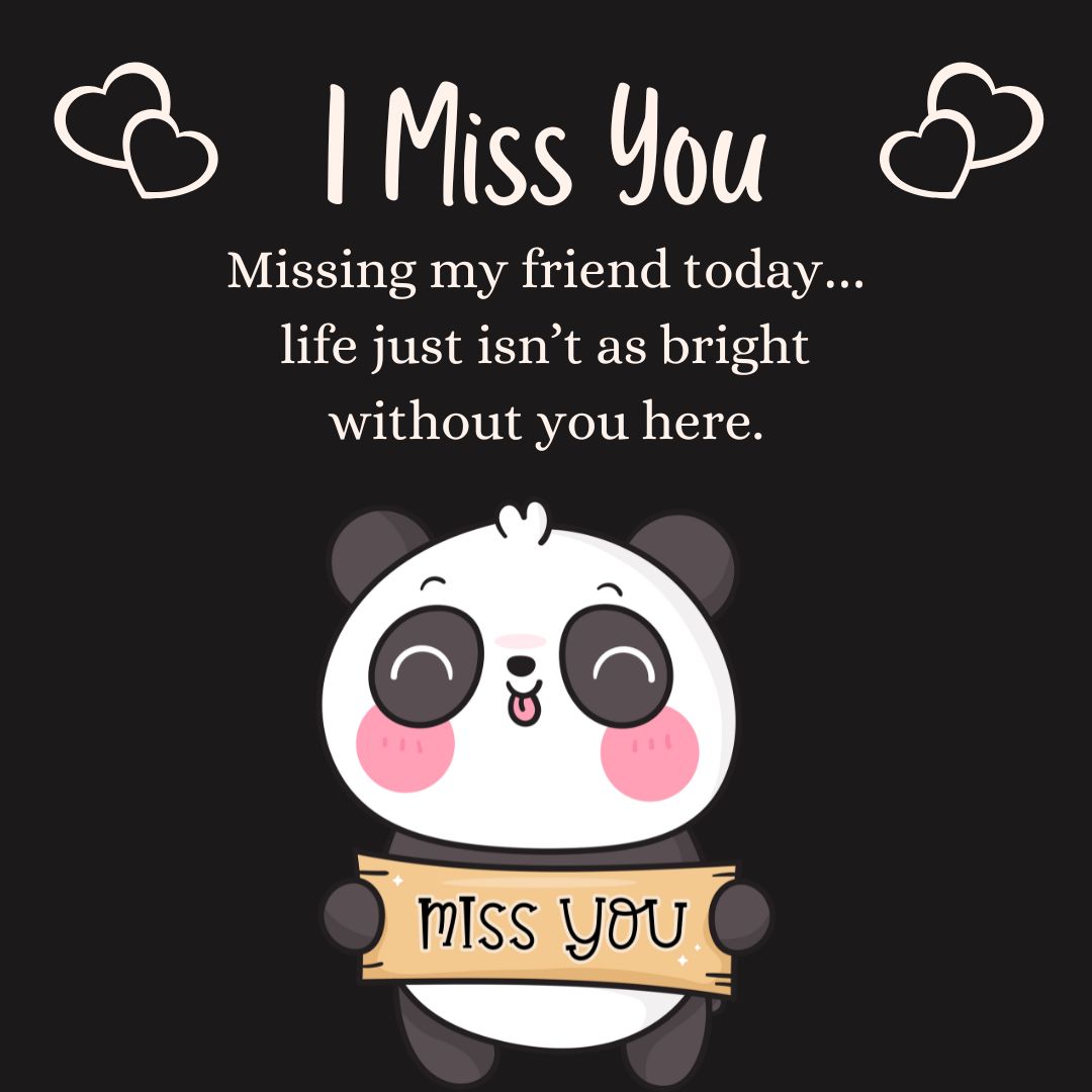 Miss You Friends Status