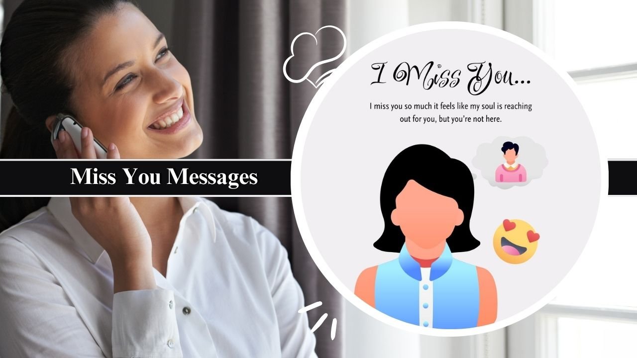 Miss You Messages