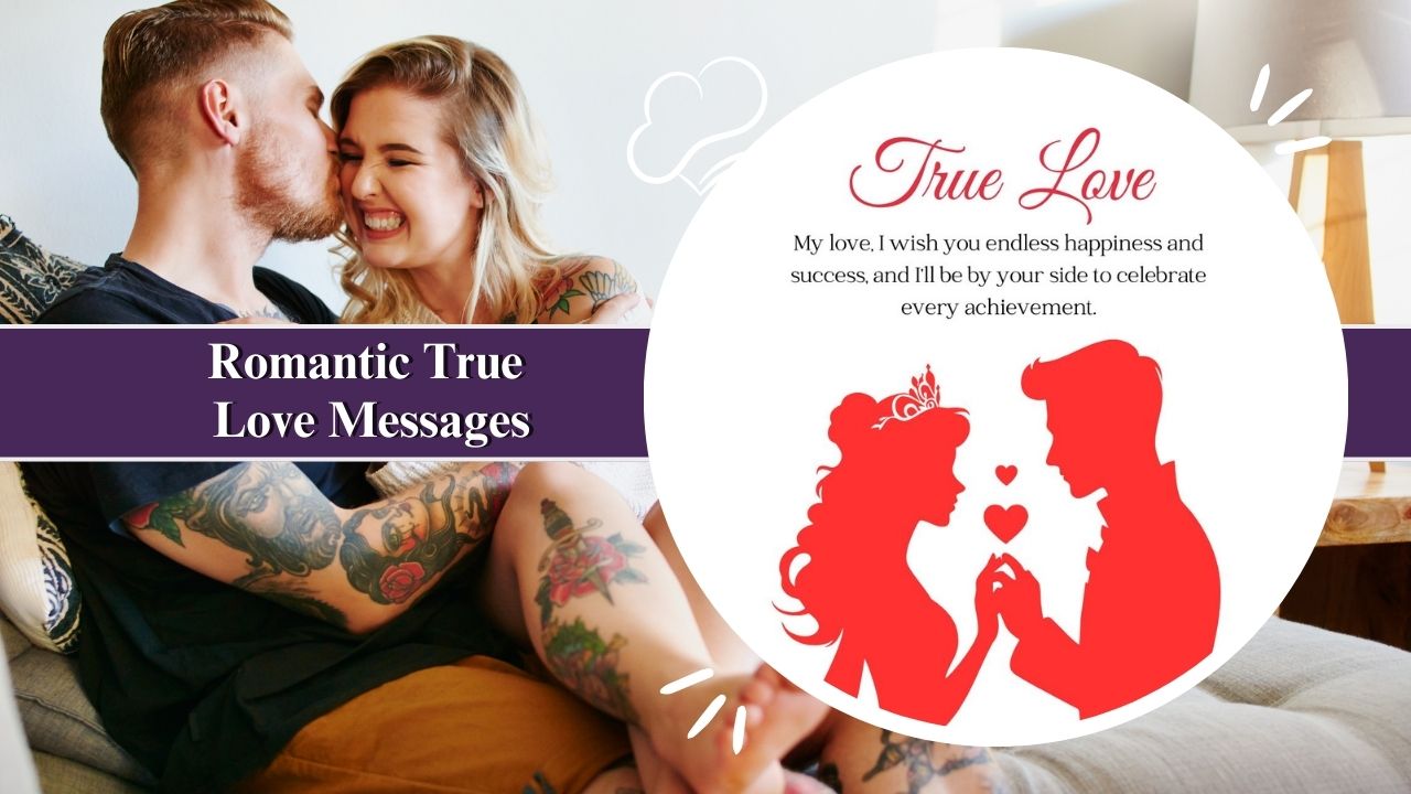 Romantic True Love Messages