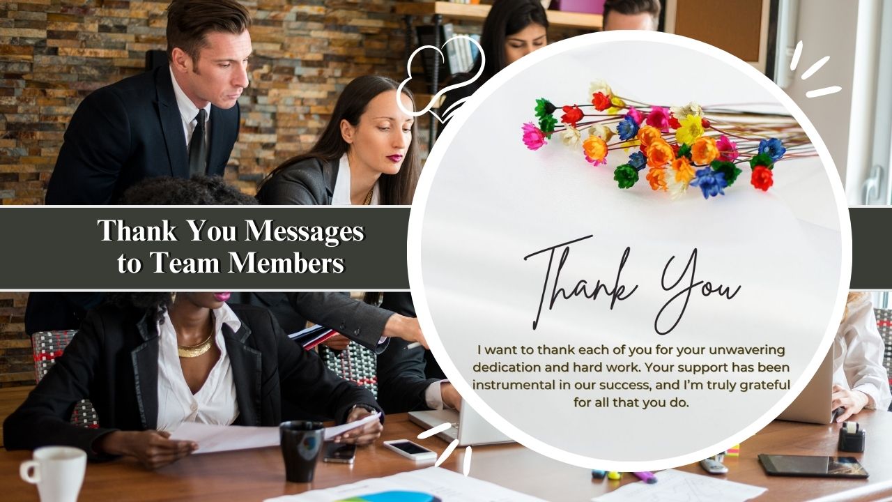 Thank You Messages to Team Members