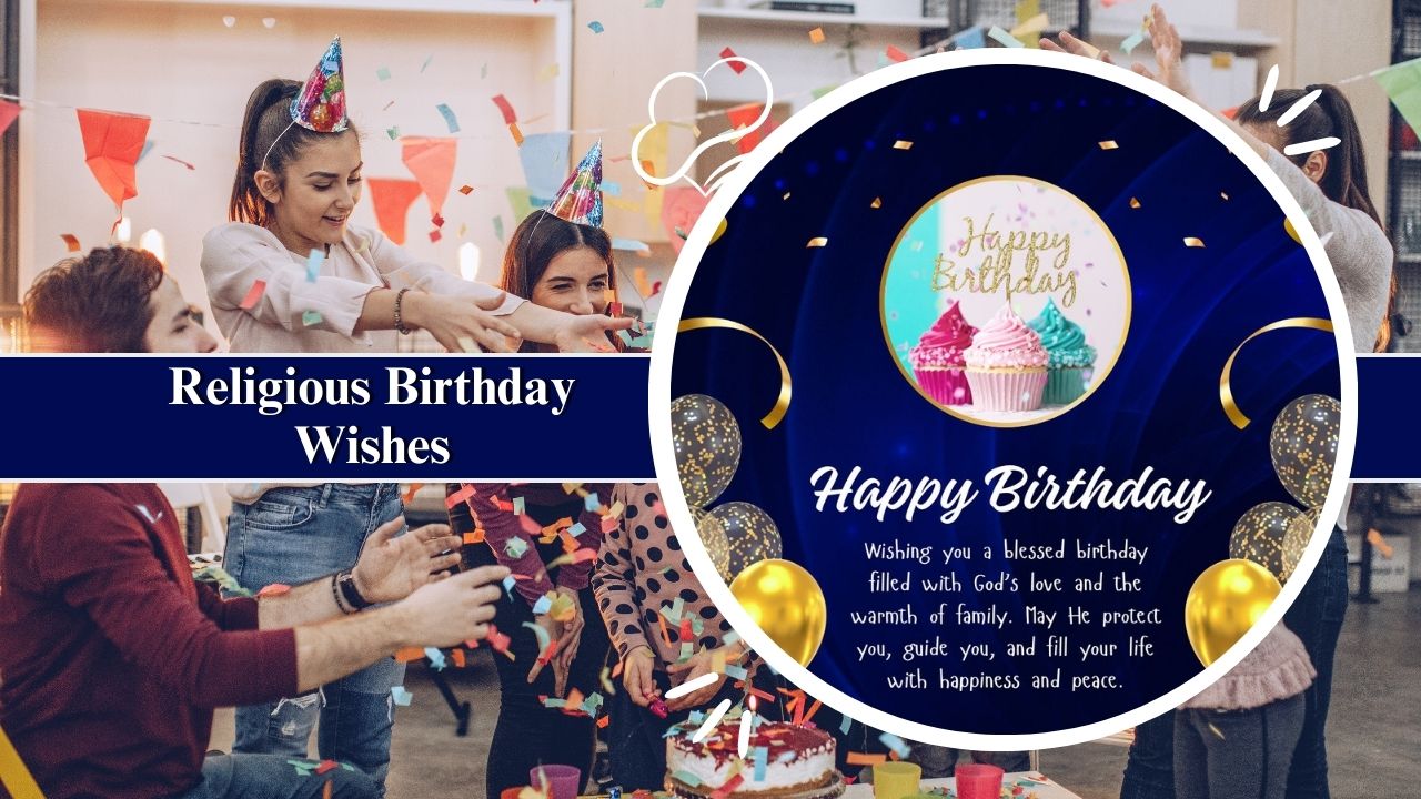 200+ Religious Birthday Wishes for a Blessed Birthday - religious birthday wishes