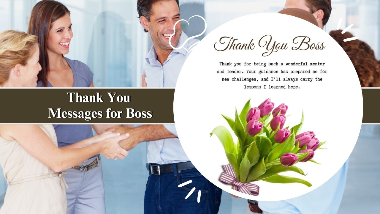 260+ Thank You Messages for Boss to Say “I’m Grateful” - thank you messages for boss