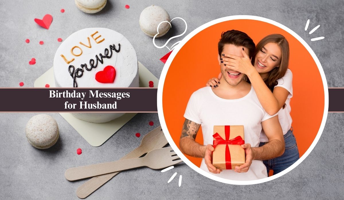 Birthday Messages for Husband