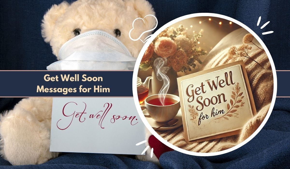 Get Well Soon Messages for Him