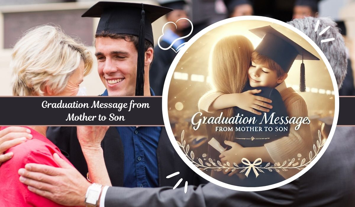 Graduation Message from Mother to Son