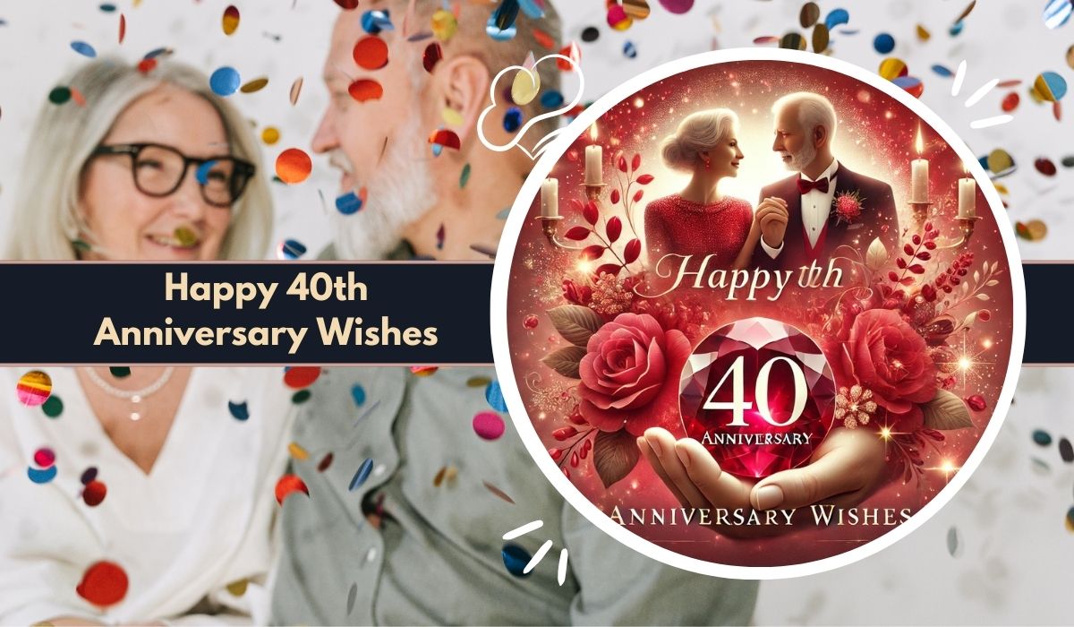 Happy 40th Anniversary Wishes messages