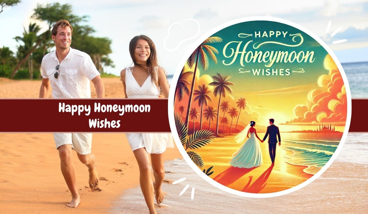 Happy Honeymoon Wishes