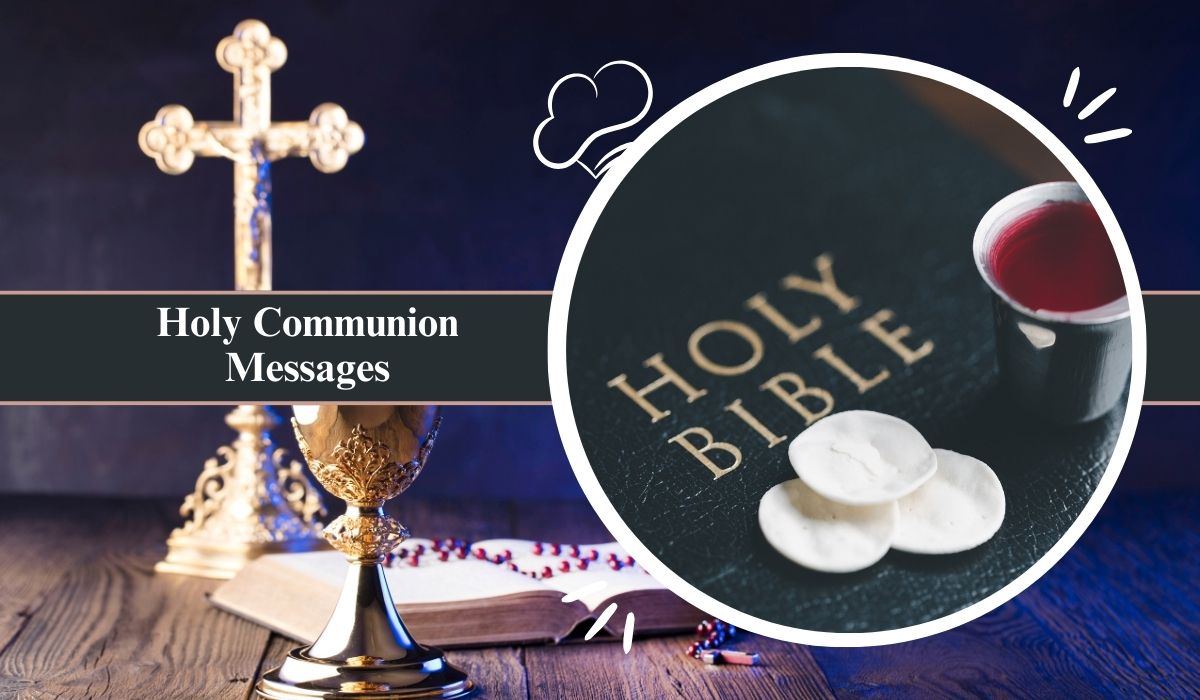 Holy Communion Messages