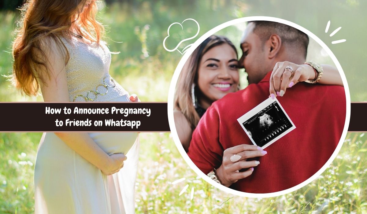 How to Announce Pregnancy to Friends on Whatsapp