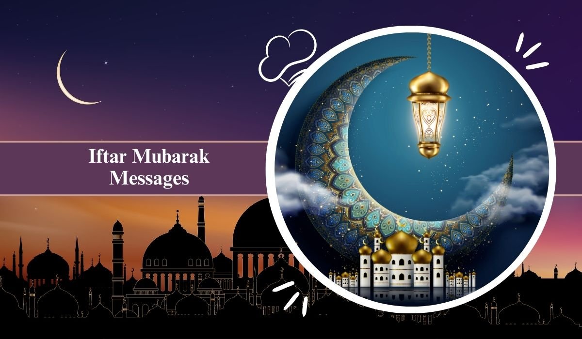 Iftar Mubarak Messages