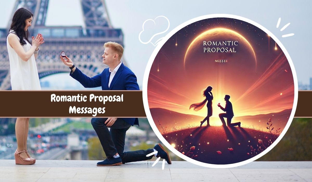 Romantic Proposal Messages