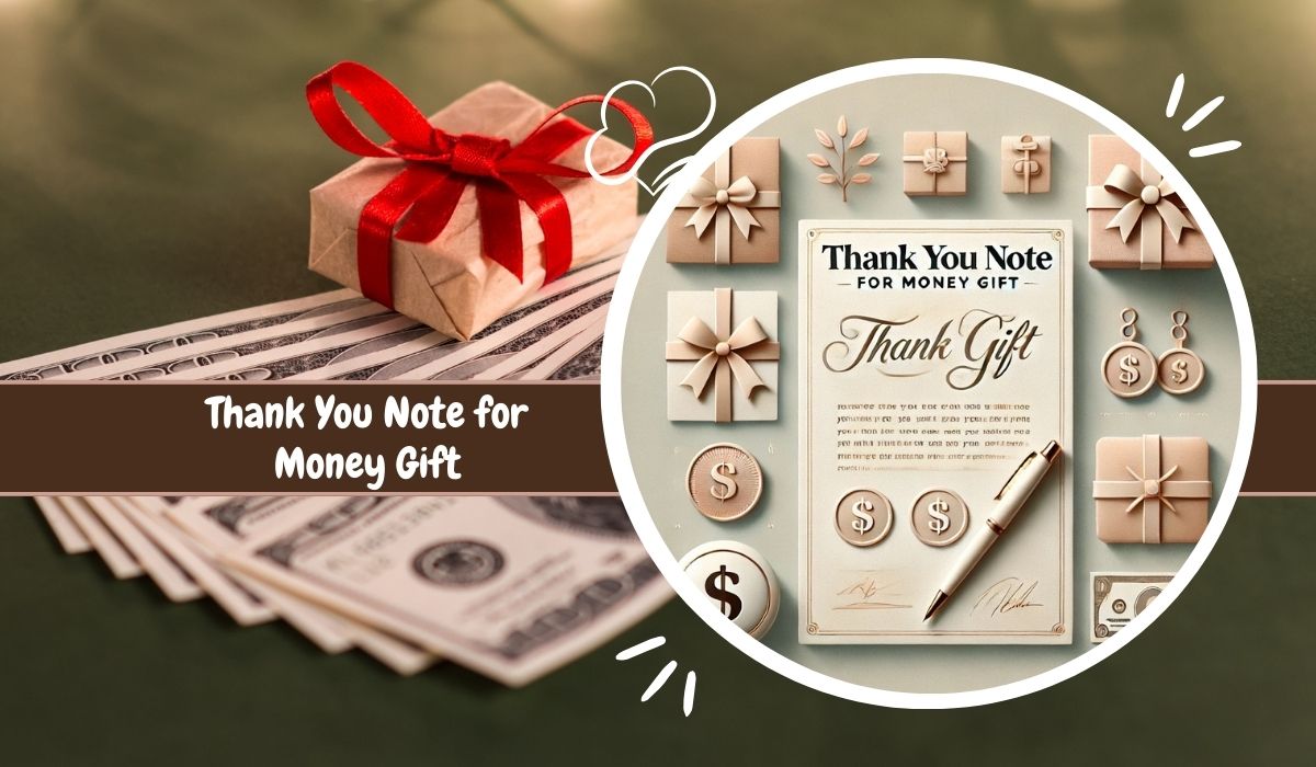 Thank You Note for Money Gift