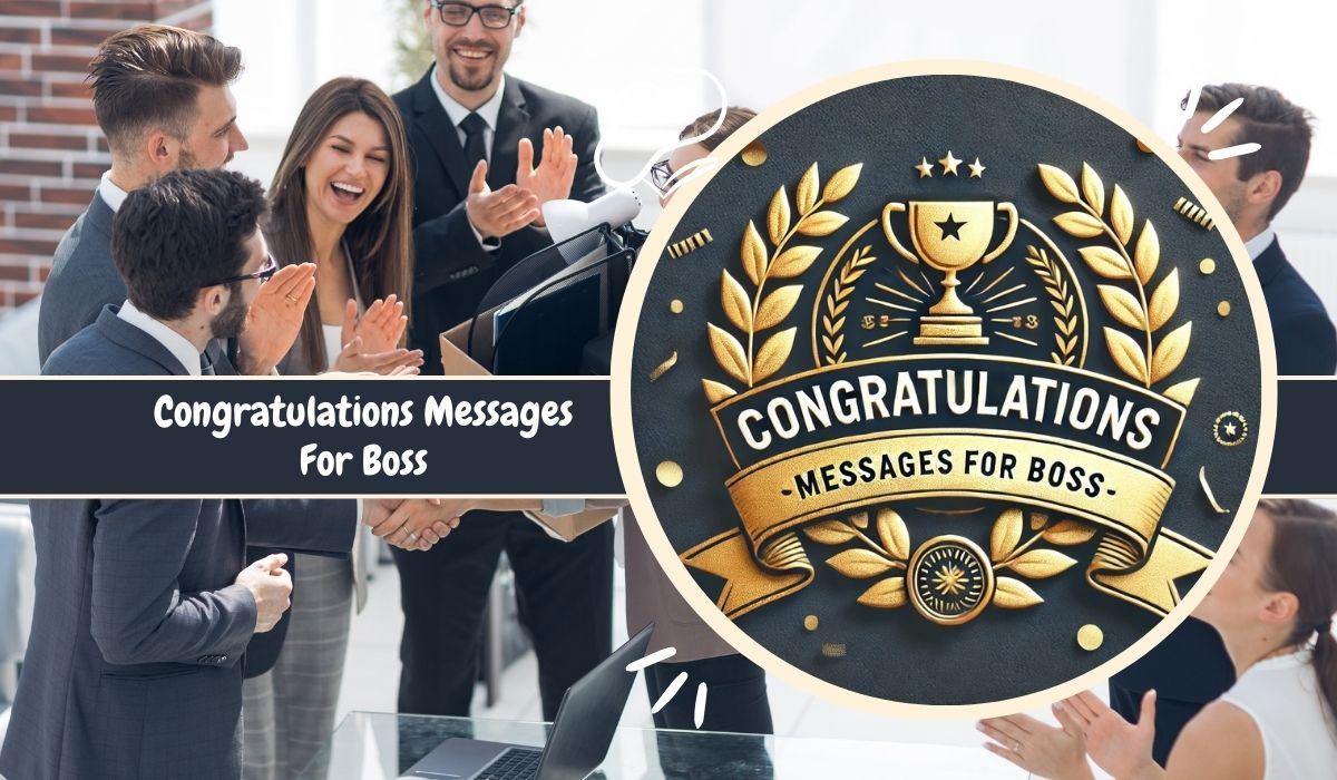 Congratulations Messages For Boss