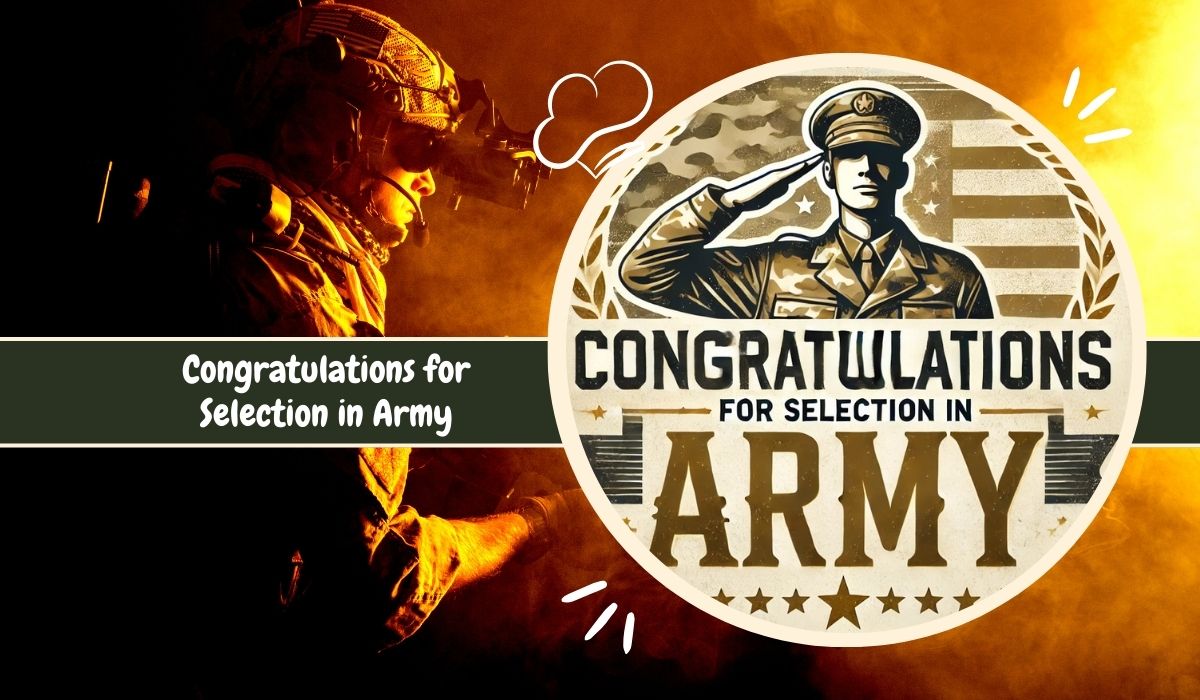 Congratulations for Selection in Army