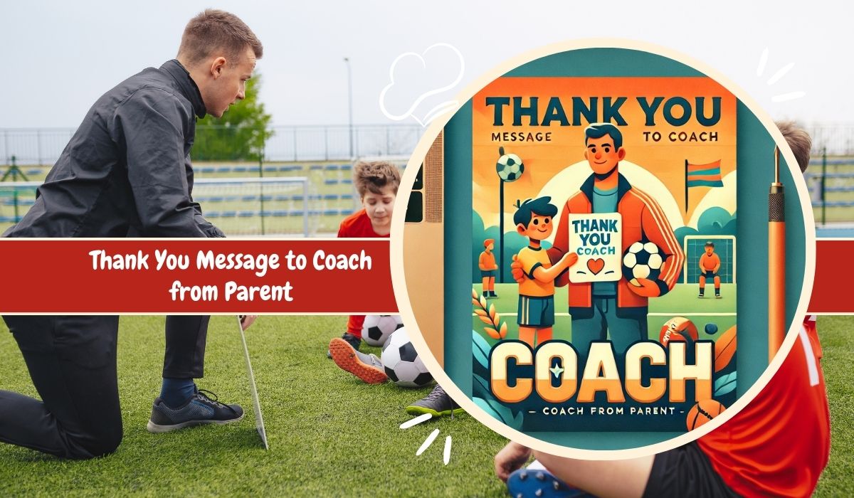 Thank You Message to Coach from Parent