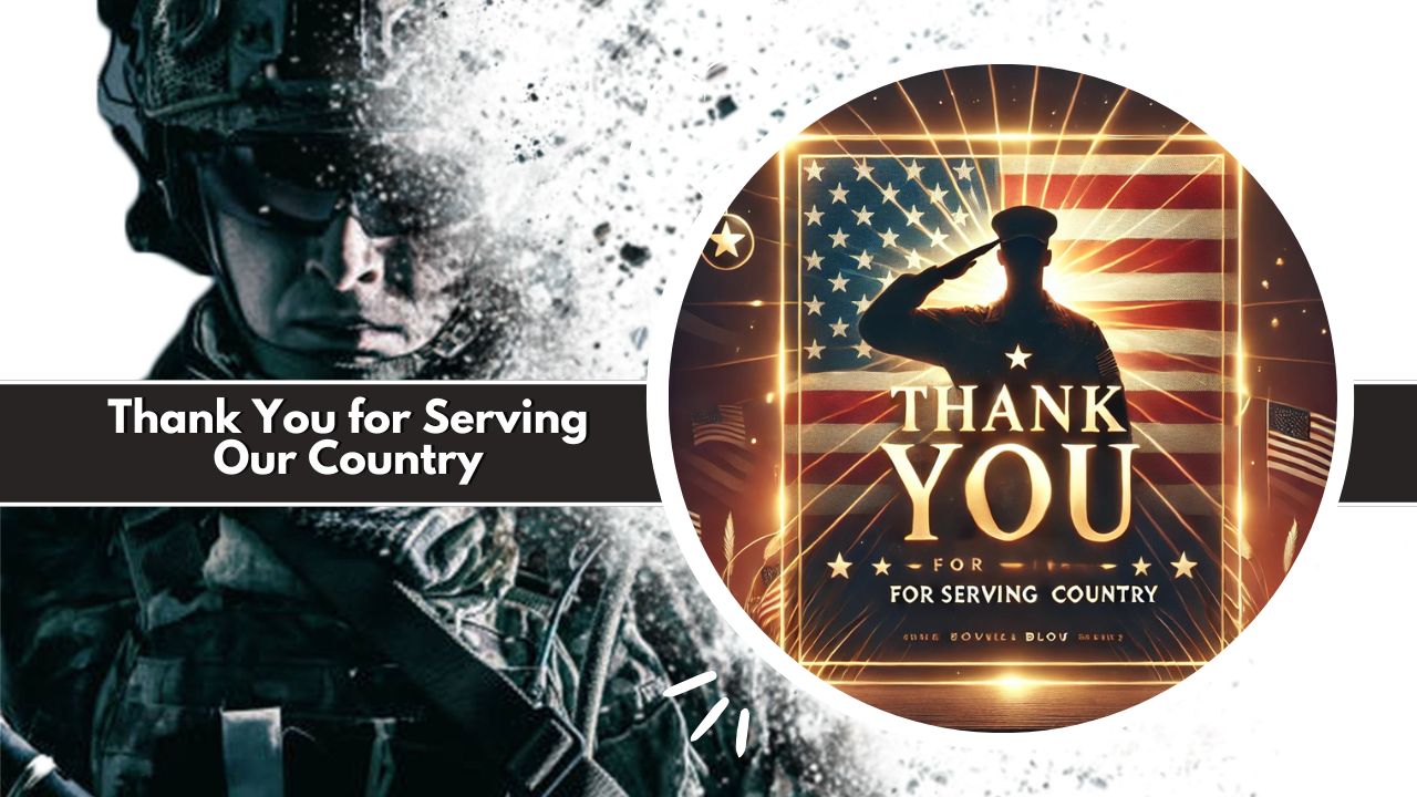 Thank You for Serving Our Country