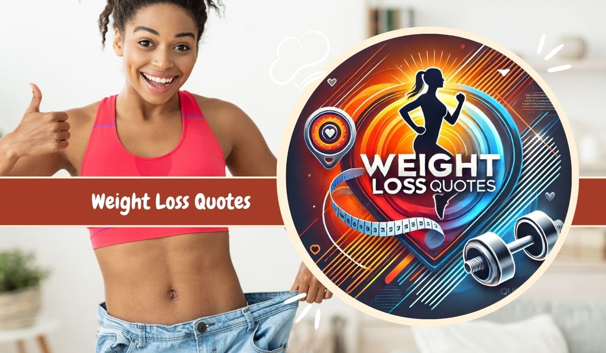 Weight Loss Quotes